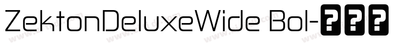 ZektonDeluxeWide Bol字体转换